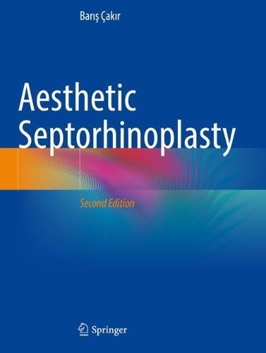 Aesthetic Septorhinoplasty