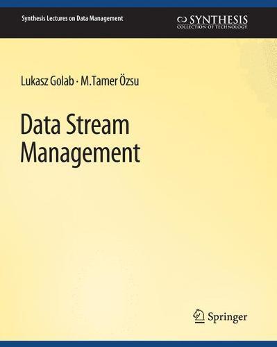 Data Stream Management