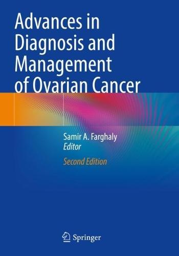 Advances in Diagnosis and Management of Ovarian Cancer