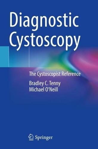 Diagnostic Cystoscopy: The Cystoscopist Reference