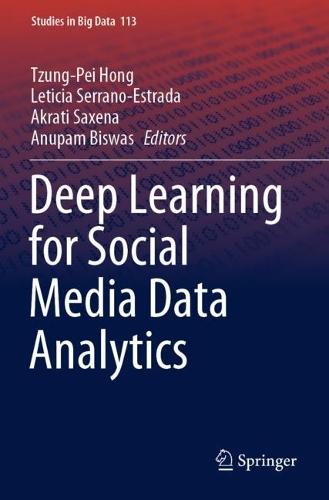 Deep Learning for Social Media Data Analytics