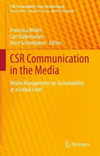 CSR Communication in the Media: Media Management on Sustainability at a Global Level