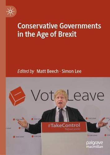 Conservative Governments in the Age of Brexit