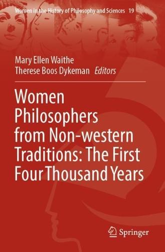 Women Philosophers from Non-western Traditions: The First Four Thousand Years