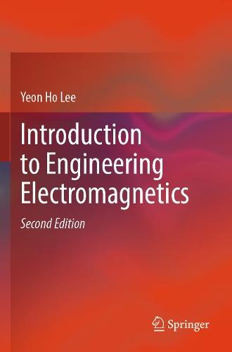Introduction to Engineering Electromagnetics