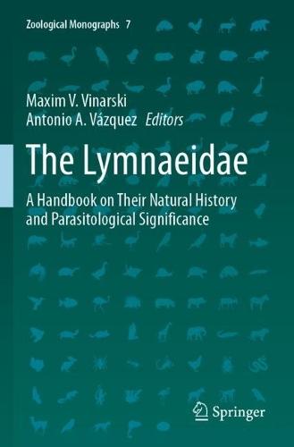 The Lymnaeidae: A Handbook on Their Natural History and Parasitological Significance
