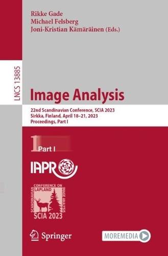 Image Analysis: 22nd Scandinavian Conference, SCIA 2023, Sirkka, Finland, April 18–21, 2023, Proceedings, Part I.