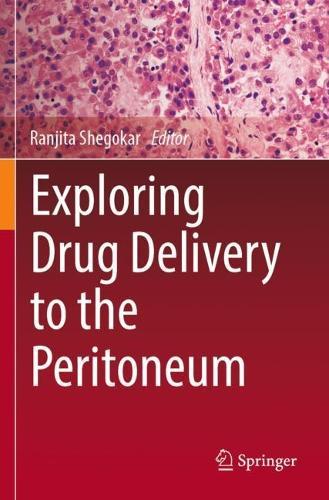 Exploring Drug Delivery to the Peritoneum