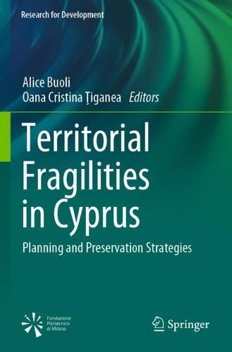Territorial Fragilities in Cyprus: Planning and Preservation Strategies