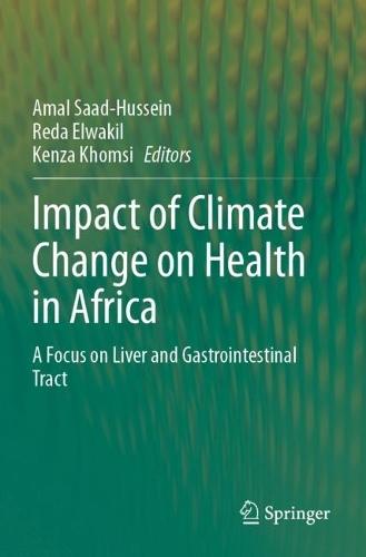 Impact of Climate Change on Health in Africa: A Focus on Liver and Gastrointestinal Tract