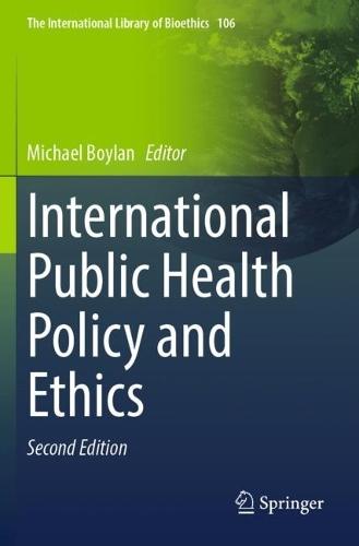 International Public Health Policy and Ethics