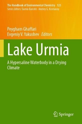 Lake Urmia: A Hypersaline Waterbody in a Drying Climate