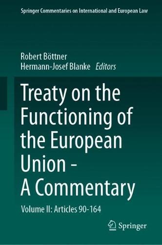 Treaty on the Functioning of the European Union - A Commentary: Volume II: Articles 90-164