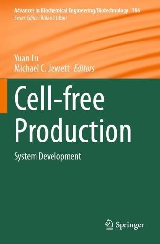 Cell-free Production: System Development