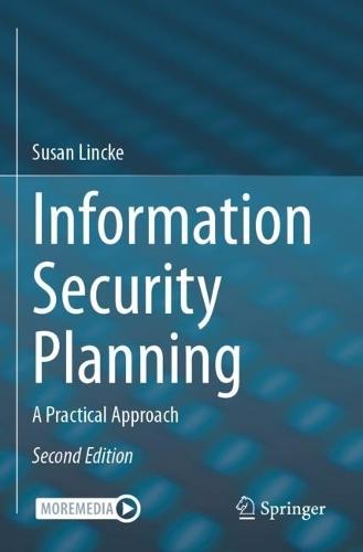 Information Security Planning: A Practical Approach