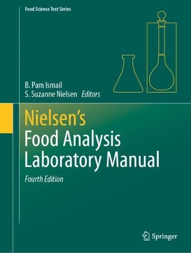 Nielsen's Food Analysis Laboratory Manual