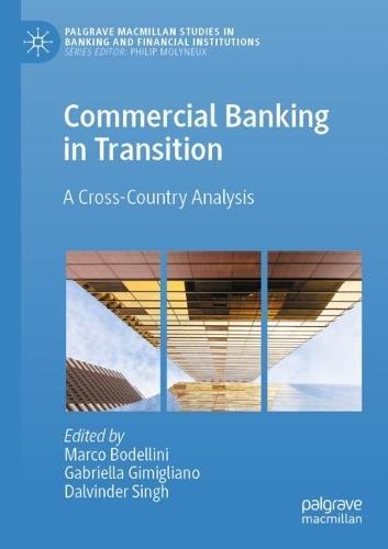 Commercial Banking in Transition: A Cross-Country Analysis