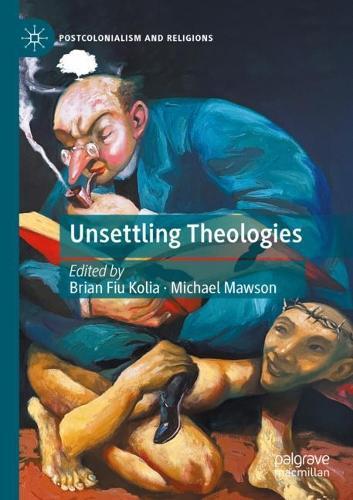 Unsettling Theologies: Memory, Identity, and Place