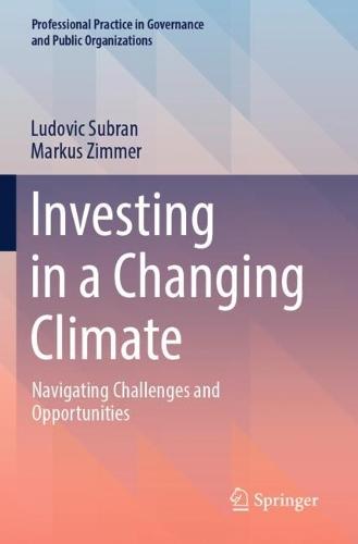 Investing in a Changing Climate: Navigating Challenges and Opportunities
