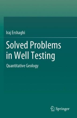 Solved Problems in Well Testing: Quantitative Geology