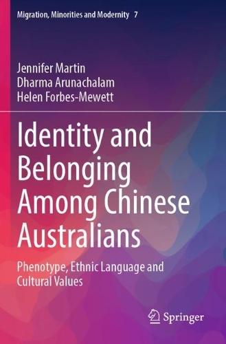 Identity and Belonging Among Chinese Australians: Phenotype, Ethnic Language and Cultural Values