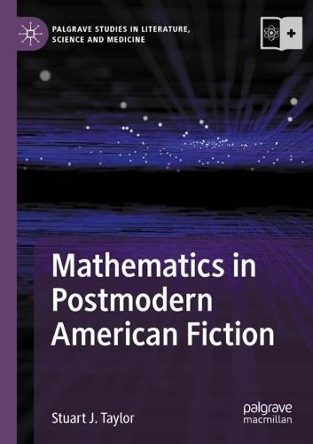 Mathematics in Postmodern American Fiction