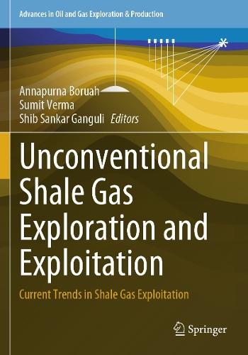 Unconventional Shale Gas Exploration and Exploitation: Current Trends in Shale Gas Exploitation
