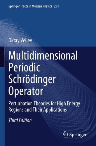 Multidimensional Periodic Schrödinger Operator: Perturbation Theories for High Energy Regions and Their Applications