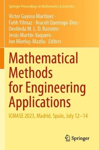 Mathematical Methods for Engineering Applications: ICMASE 2023, Madrid, Spain, July 12–14