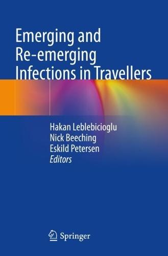 Emerging and Re-emerging Infections in Travellers