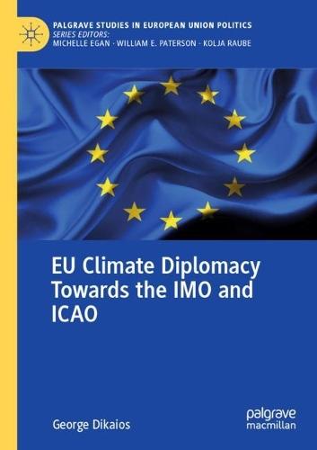 EU Climate Diplomacy Towards the IMO and ICAO