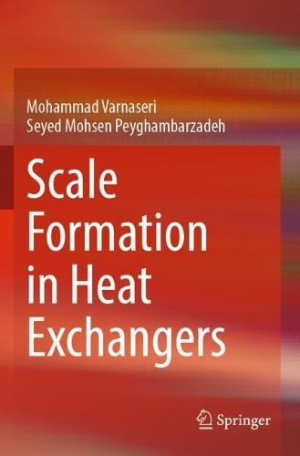 Scale Formation in Heat Exchangers