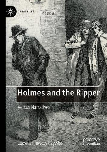 Holmes and the Ripper: Versus Narratives