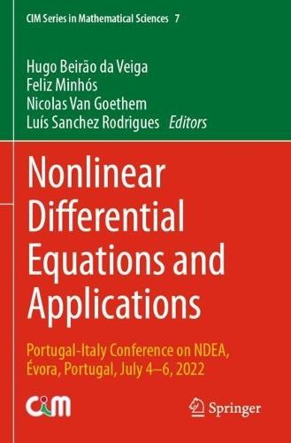 Nonlinear Differential Equations and Applications: Portugal-Italy Conference on NDEA, Évora, Portugal, July 4–6, 2022