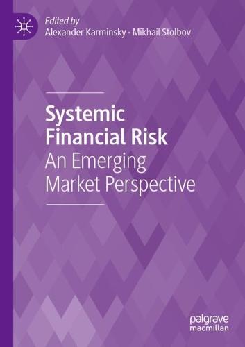 Systemic Financial Risk: An Emerging Market Perspective