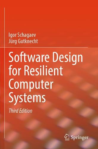 Software Design for Resilient Computer Systems