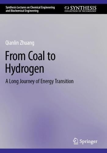 From Coal to Hydrogen: A Long Journey of Energy Transition
