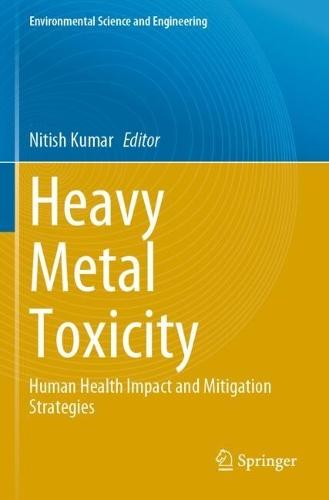 Heavy Metal Toxicity: Human Health Impact and Mitigation Strategies