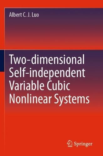 Two-dimensional Self-independent Variable Cubic Nonlinear Systems