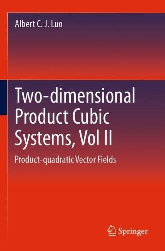 Two-dimensional Product-cubic Systems, Vol.II: Product-quadratic Vector Fields