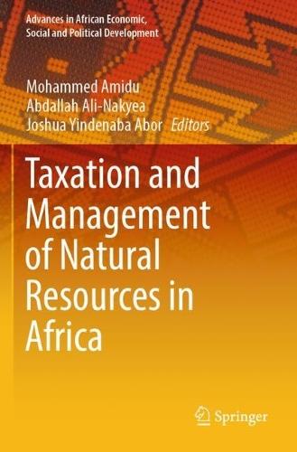 Taxation and Management of Natural Resources in Africa
