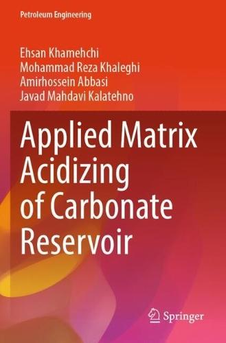 Applied Matrix Acidizing of Carbonate Reservoir