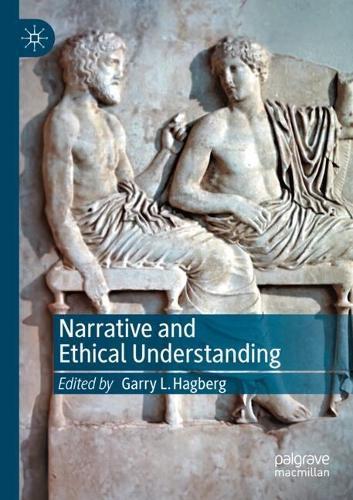 Narrative and Ethical Understanding