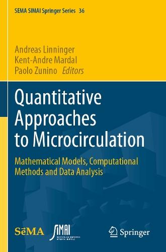 Quantitative Approaches to Microcirculation: Mathematical Models, Computational Methods and Data Analysis