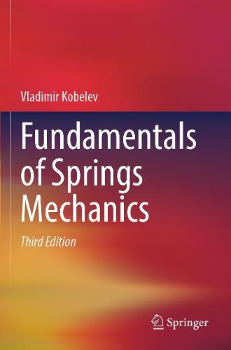 Fundamentals of Springs Mechanics
