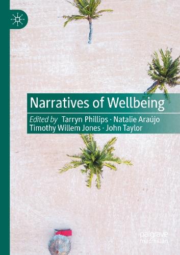 Narratives of Wellbeing
