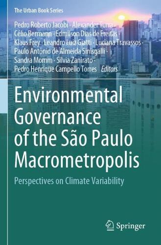 Environmental Governance of the São Paulo Macrometropolis: Perspectives on Climate Variability