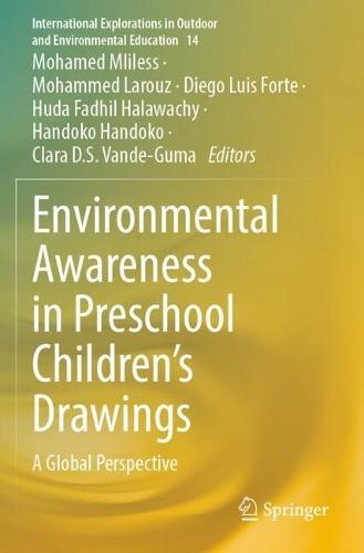 Environmental Awareness in Preschool Children’s Drawings: A Global Perspective