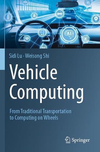 Vehicle Computing: From Traditional Transportation to Computing on Wheels
