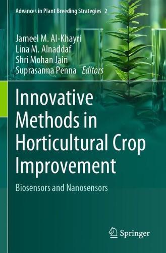 Innovative Methods in Horticultural Crop Improvement: Biosensors and Nanosensors